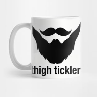 Thigh Tickler - Beard Beards Mug